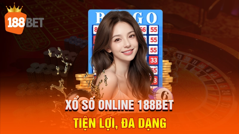 Xổ số online 188BET tiện lợi, đa dạng